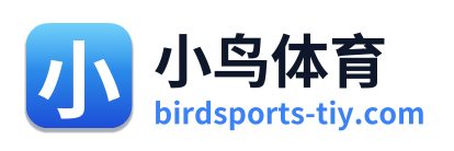 小鸟体育